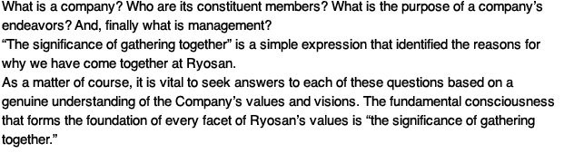 What is a company? Who are its constituent members? What is the purpose of a company's endeavors? And, finally what is management?