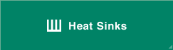 Inquiries regarding Heat Sinks